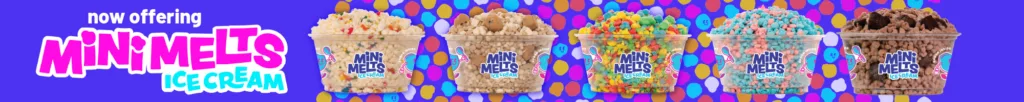 Now Offering Mini Melts Ice Cream